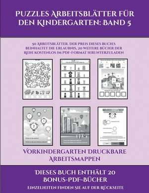 Vorkindergarten Druckbare Arbeitsmappen (Puzzles Arbeitsblätter für den Kindergarten de Jessica Windham