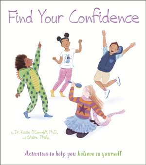 Find Your Confidence de Claire Philip