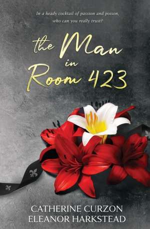 The Man in Room 423 de Catherine Curzon