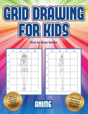 How to draw books (Grid drawing for kids - Anime) de James Manning