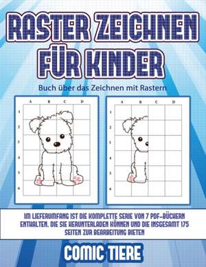 Buch über das Zeichnen mit Rastern (Raster zeichnen für Kinder - Comic Tiere) de James Manning