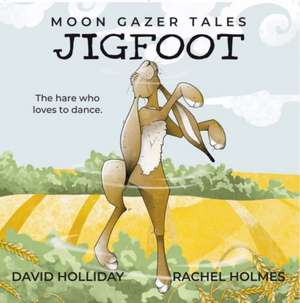 JIGFOOT de David Holliday