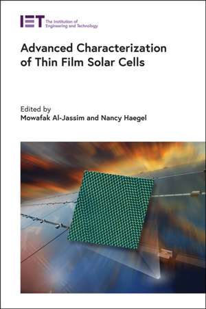 Advanced Characterization of Thin Film Solar Cells de Mowafak Al-Jassim