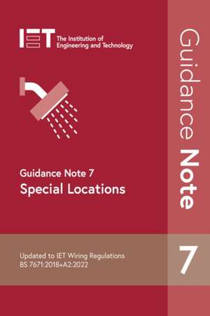 Guidance Note 7: Special Locations de The Institution of Engineering and Technology