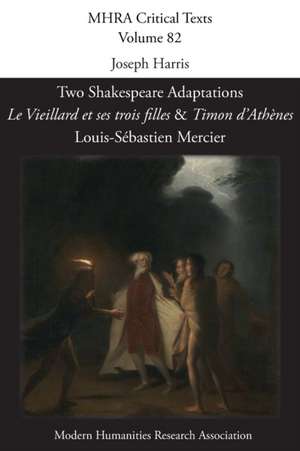 Two Shakespeare Adaptations de Joseph Harris