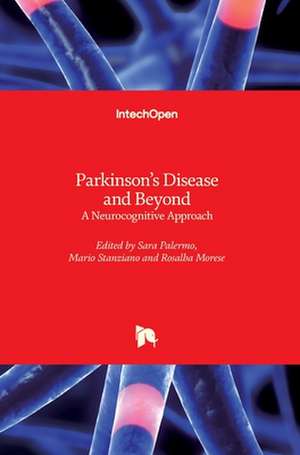 Parkinson's Disease and Beyond de Sara Palermo