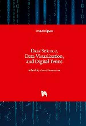 Data Science, Data Visualization, and Digital Twins