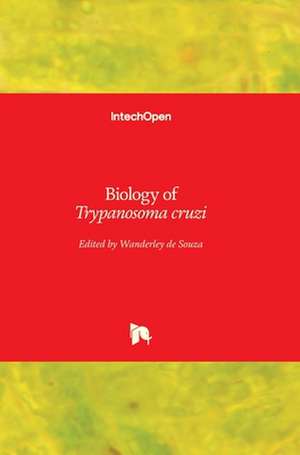 Biology of <em>Trypanosoma cruzi</em> de Wanderley de Souza