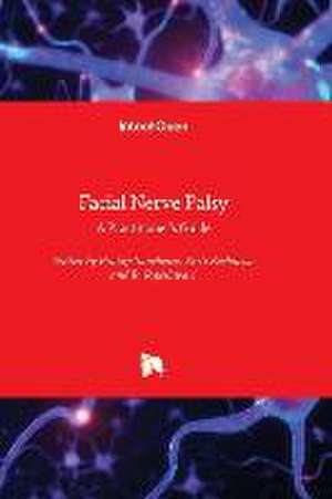 Facial Nerve Palsy de Pratap Sanchetee