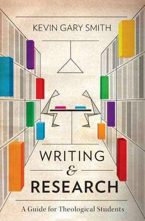 Writing and Research de Kevin Gary Smith