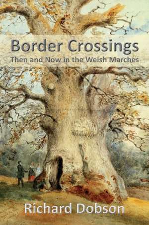 Border Crossings de Richard Dobson