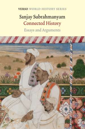 Connected History de Sanjay Subrahmanyam