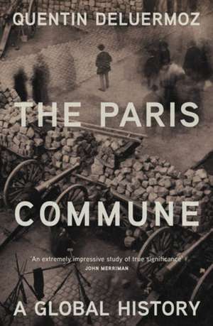 The Paris Commune de Quentin Deluermoz