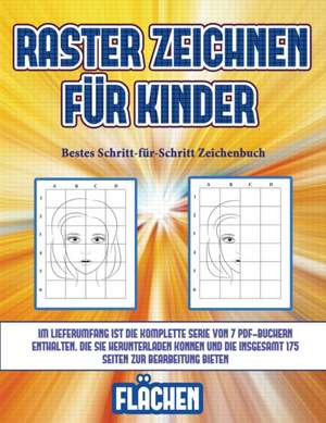 Bestes Schritt-für-Schritt Zeichenbuch (Raster zeichnen für Kinder - Flächen) de James Manning