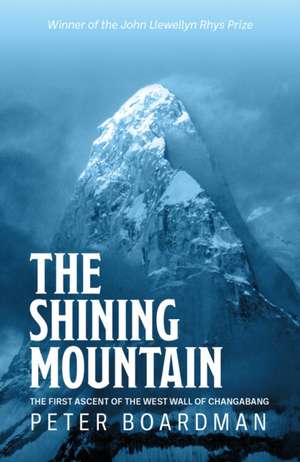 The Shining Mountain de Peter Boardman