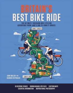 Britain's Best Bike Ride de Hannah Reynolds