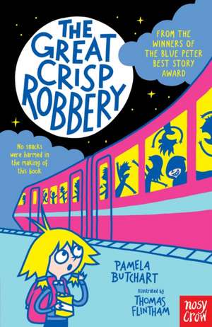 Great Crisp Robbery de Pamela Butchart