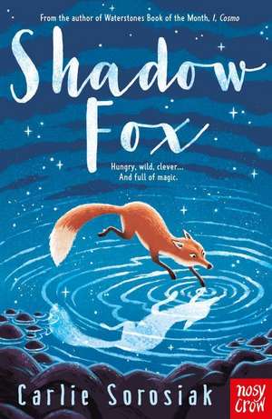 Shadow Fox de Carlie Sorosiak