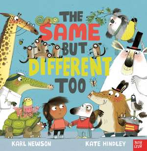 The Same But Different Too de Karl Newson