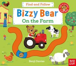 Bizzy Bear de Benji Davies
