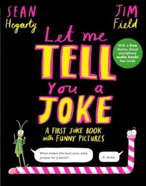 Let Me Tell You a Joke de Sean Hegarty