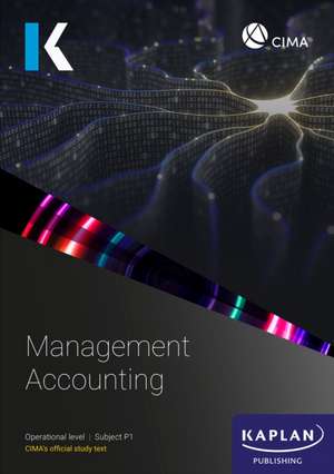 P1 MANAGEMENT ACCOUNTING - STUDY TEXT