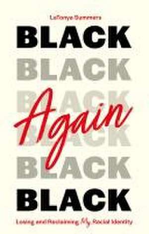 Black Again de Latonya Summers