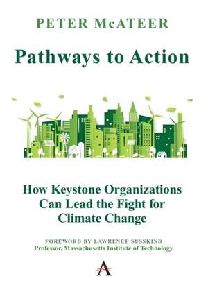 Pathways to Action de Peter McAteer