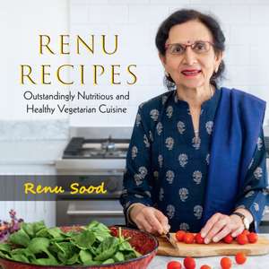 Renu Recipes de Renu Sood