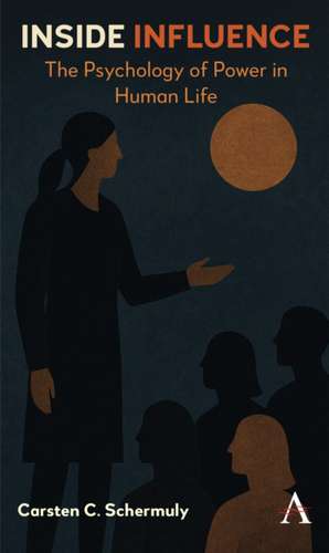 Inside Influence de Carsten Schermuly