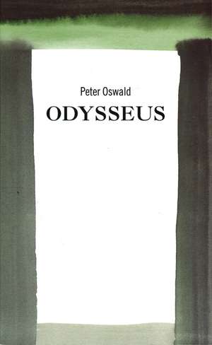 Odysseus de Peter Oswald