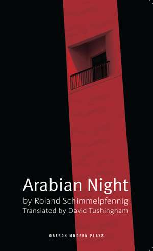 Arabian Night de Roland Schimmelpfennig