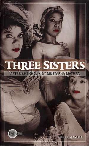 Three Sisters de Anton Chekhov