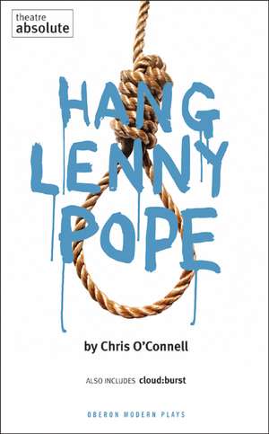 Hang Lenny Pope de Chris O'Connell