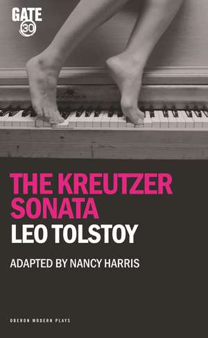 The Kreutzer Sonata de Leo Tolstoy