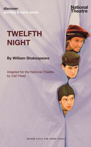 Twelfth Night: Discover Primary & Early Years de William Shakespeare