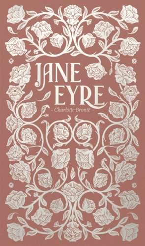 Jane Eyre (Luxe Edition) de Charlotte Bronte