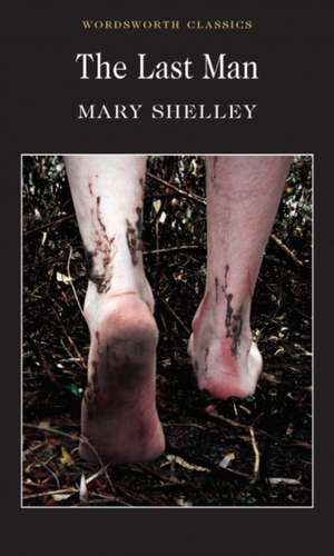 The Last Man de Mary Wollstonecraft Shelley