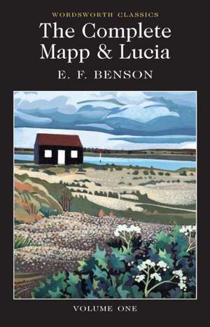 The Complete Mapp & Lucia de E. F. Benson