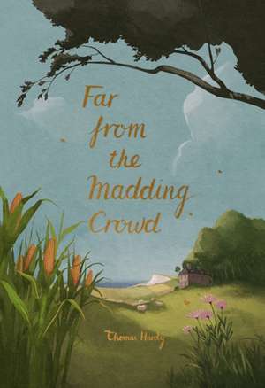 Far from the Madding Crowd de Thomas Hardy