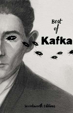 Best of Kafka (Collector's Edition) de Franz Kafka