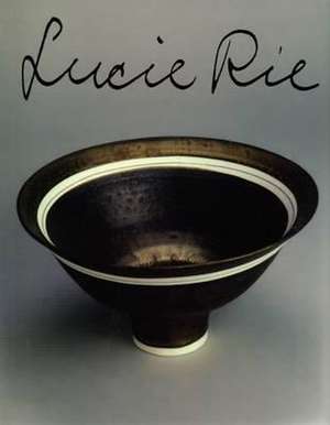 Lucie Rie de Tony Birks