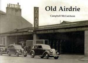 Mccutcheon, C: Old Airdrie