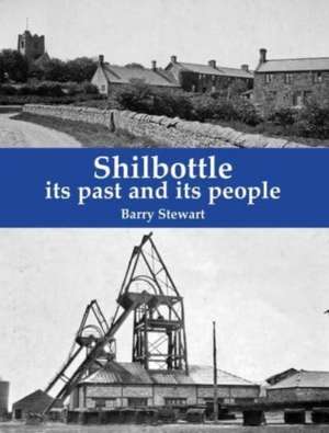 Shilbottle de Barry Stewart