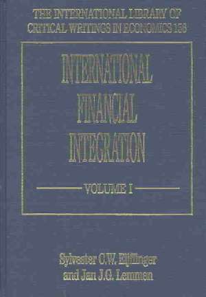 International Financial Integration de Sylvester Eijffinger