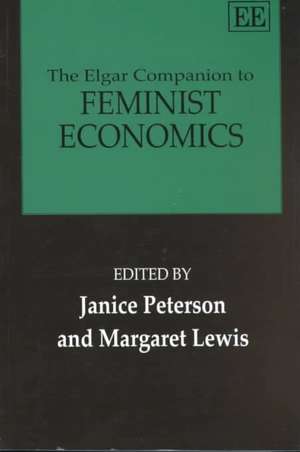 The Elgar Companion to Feminist Economics de Janice Peterson