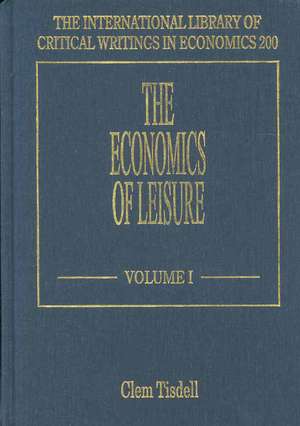 The Economics of Leisure de Clem Tisdell