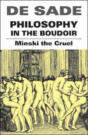 Philosophy In The Boudoir de De Sade