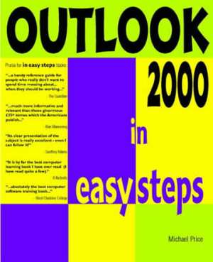 Outlook 2000 In Easy Steps de Michael Price