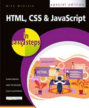 Html, CSS & JavaScript in Easy Steps de Mike Mcgrath